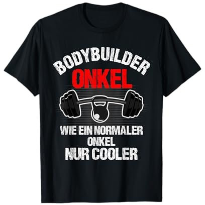 Bodybuilding Onkel Fitness Gym Geschenk T-Shirt