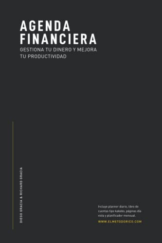 AGENDA FINANCIERA: Gestiona tu dinero y mejora tu productividad. Incluye planner diario, libro de cuentas tipo kakebo, páginas día vista y planificador mensual.