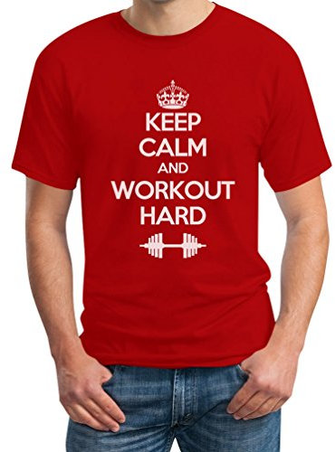 Gym Kraftsport Kleidung - Keep Calm and Workout Hard Rot M T-Shirt