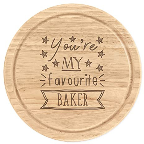 You're My Favourite Baker Stars Wooden Chopping Cheese Board Round 25cm