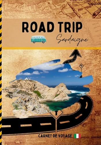 Road Trip Sardaigne: Carnet de voyage de roadtrippers pour préparer et profiter de votre road trip en Sardaigne