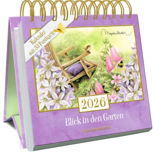 Kalender mit 53 Postkarten: 2026 - Blick in den Garten: Dekorativer Tischaufsteller mit Wochenkalendarium und illustrierten Postkarten mit Perforation ... Hochwertige Ausstattung (Postkartenkalender)