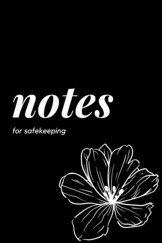 Notes for Safekeeping