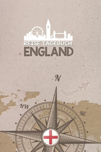 Reisetagebuch England: Urlaubstagebuch | Reise Tagebuch zum Selberschreiben | Platz für 54 Reisetage | Geschenk für Reise | Notizbuch | 118 Seiten