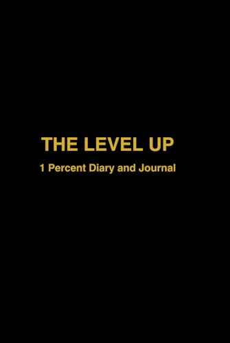 The level up: one percent diary and journal