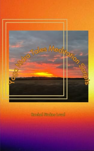 Yoga Nidra Tales Meditation Scripts