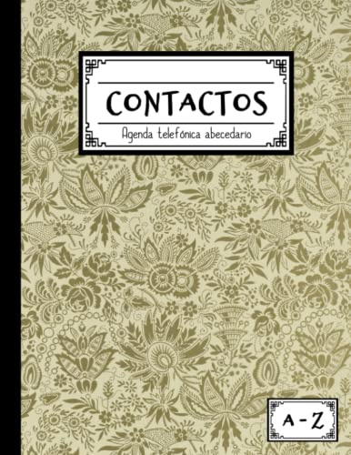 CONTACTOS | Agenda telefónica abecedario A-Z: Libreta de direcciones y contactos telefónicos con índice alfabético. 324 registros. Listín telefónico ... contacto. Bonita guía telefónica para regalar