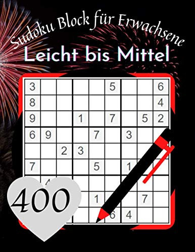 Sudoku Block für Erwachsene Leicht bis Mittel: Sudoku Heft mit 400 Rätseln leicht und mittel inkl.Lösungen - Gehirntraining - Denksport für Erwachsene und Senioren