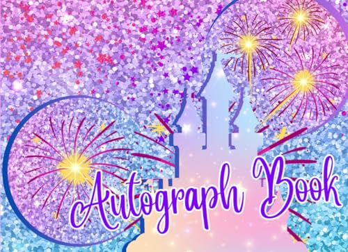 Autograph Book: Sparkling Photo & Signature Album - Capture the Magic of Theme Parks and Cherished Family Moments, Designed for Character Meetups and Kid Adventures.