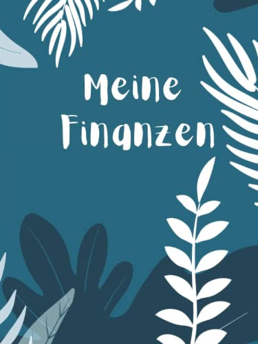 Finanzplaner für Frauen, Budgetplaner, Haushaltsbuch, Einnahmen und Ausgaben, Spartipps, Sparchallenge: 100 Seiten zum Ausfüllen, übersichtliche Tabellen, Investitionen, moderner Look
