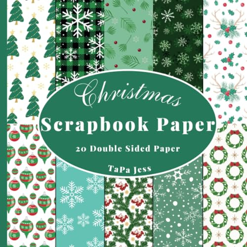 Christmas Scrapbook Paper: Decorative Craft Paper, Craft Card Making, 20 Double-Sided Sheets