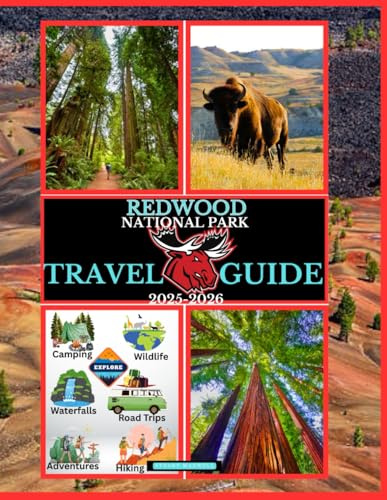 Redwood National Park Travel Guide 2025-2026 (National Parks Collection)
