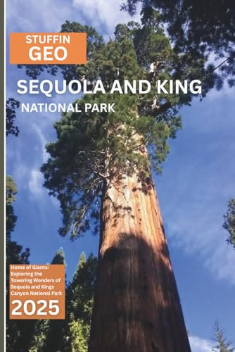 Sequola and king National park: Home of Giants: Exploring the Towering Wonders of Sequoia and Kings Canyon National Park