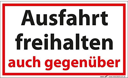 Verbotsschild Schild - Ausfahrt freihalten auch gegenüber - Gr. ca. 25 x 15 cm - 309855