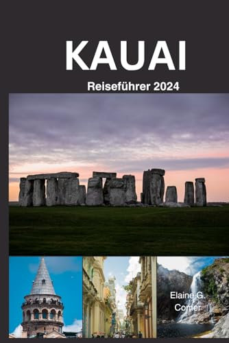 KAUAI Reiseführer 2024: Tauchen Sie ein ins Abenteuer: Wandern Sie zu abgelegenen Wasserfällen, fahren Sie mit dem Kajak zu geheimen Buchten und schnorcheln Sie an lebhaften Korallenriffen.