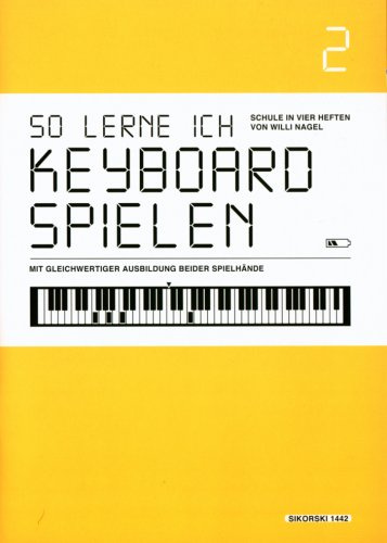 So Lerne Ich Keyboard Spielen 2. Keyboard