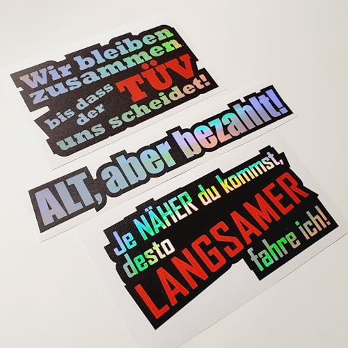 folien-zentrum - 3 STK. Aufkleber Auto Set - TÜV/Alt bezahlt/Je näher - Autoaufkleber Farbwechsel Oilslick Schwarz - OEM & JDM Tuning Autosticker - Lustige Sprüche Sticker Car - Made in Germany 3