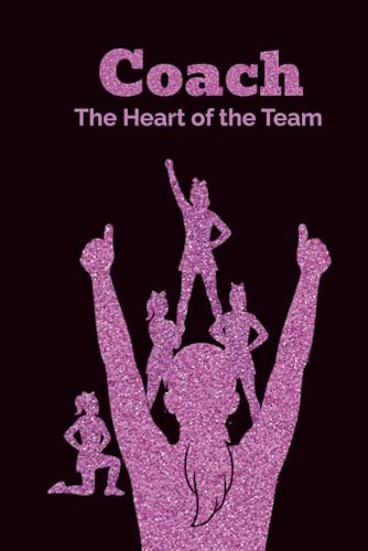 Cheerleading Journal for Coaches – Pink Glitter Edition | Cheer Coach Appreciation Gift: A motivational lined notebook filled with heartfelt affirmations for cheerleading coaches
