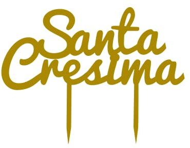 CAKE TOPPER SANTA CRESIMA CAKE TOPPER IN PLEXI COLORE A SCELTA DIMENSIONE 18 CM X 14 CM
