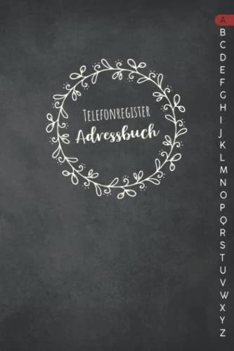 Telefonregister Adressbuch A5: handliches Kontaktbuch mit Telefonregister für Telefonnummer und Adressen, Geburtstagskalender, Telefonbuch mit A-Z ... mini DIN A5 Organizer Buch zum eintragen