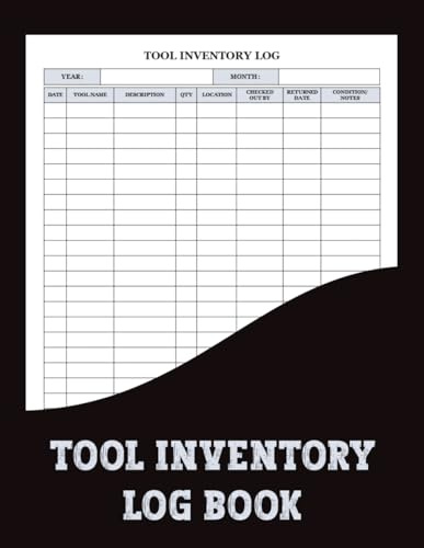 Tool Inventory Log Book: This tool inventory journal is ideal for maintaining a clear and professional record of all tools in your collection or workplace.