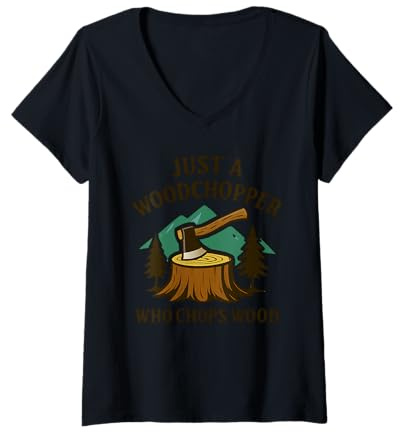 Womens Woods Man Woodchopper Chopping Firewood Axe Woodland V-Neck T-Shirt