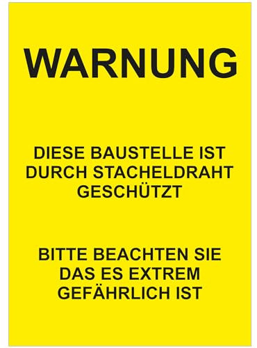Indigos UG - Schild Baustelle Stacheldraht - 420x594 - Hotel, Firma, Schutz, KITA, Arzt, Praxis - Sicherheit - Warnung - Aluverbundplatte 3mm, Wohnung - Hinweisschild - Warnschild