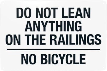 Do Not Lean Anything On The Railings No Bicycles Warning Sign, 20 cm x 30 cm Metal Safety Signs for Indoor and Outdoor Wall Decoration Safety Signs