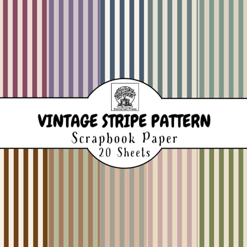 Vintage Stripe Pattern Scrapbook Paper: 20 Double-Sided Sheets for Scrapbooking, Junk Journals, Card Making, Decoupage, Origami, Paper Crafts, DIY Projects and Mixed Media