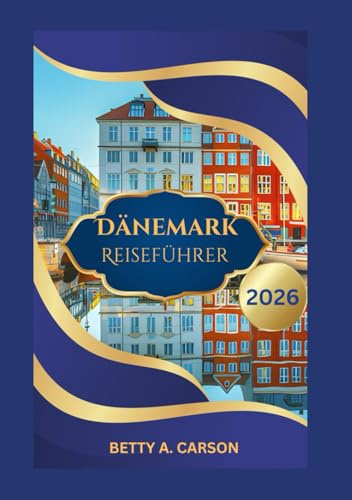 Dänemark Reiseführer 2026