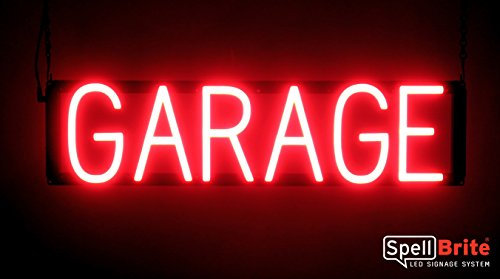 Spellbrite ultra-lumineux Panneau de garage Neon-led Sign (Neon Look, LED Performance)