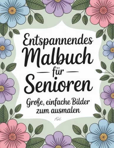 Entspannendes Malbuch für Senioren