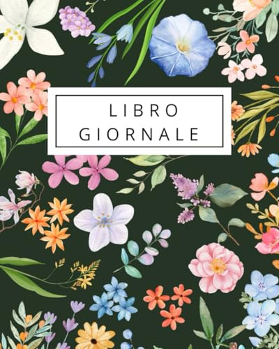 Libro Giornale per Studenti di Economia Aziendale Impara la Partita Doppia e le Scritture Contabili