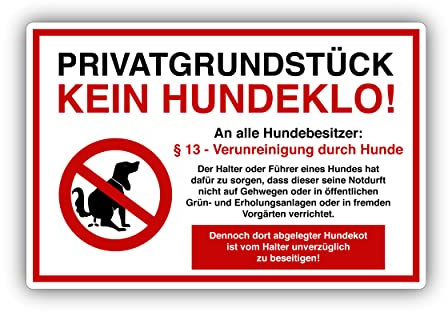 Kein Hundeklo - Privatgrundstück Schild 20x30cm aus stabiler Hartschaumplatte in 3mm Stärke - mit UV-Schutz und witterungsbeständig