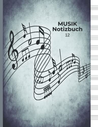 Musik Notizbuch: Musikmanuskriptpapier, Blanko-Notenblatt, Musikernotizbuch, Kompositionsbücher, 12 Musikportative
