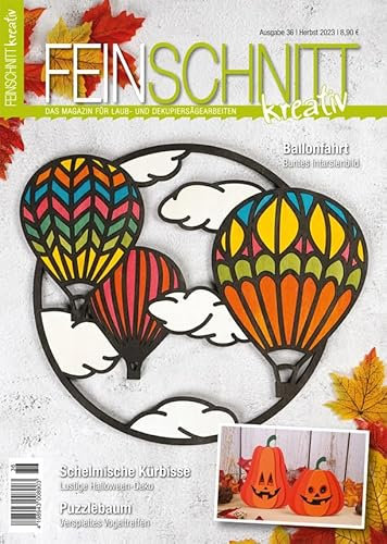 FEINSCHNITTkreativ Ausgabe 36 | Magazin für Laub- und Dekupiersägearbeiten | Laubsägevorlagen für moderne DIY-Projekte aus Holz inkl. bebilderter Anleitung | Sägeideen für Herbst & Halloween