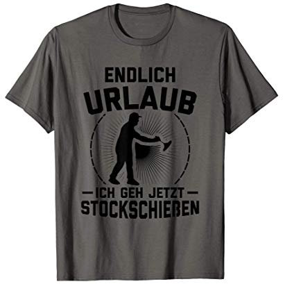 Endlich Urlaub Ich Geh Stockschießen Eisstock Stocksport T-Shirt