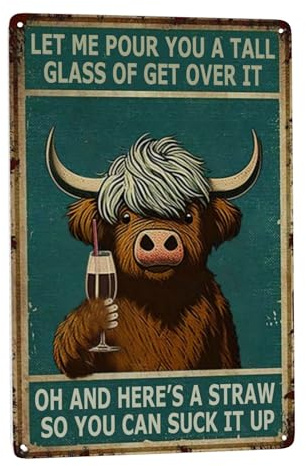 Vintage Metal Tin Sign for Bar, Pub, Cafe, Home Room, and Bathroom Decorations - Funny Highland Cattle Signs with a Boho Garden Theme -Gifts for Cow Lovers - Poster Wall Art - 8x12 Inch