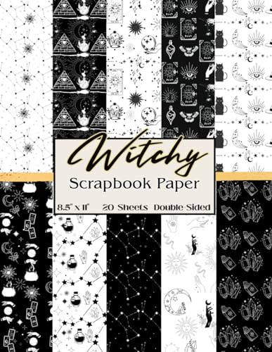 Witch Scrapbook Paper: Witchcraft Themed Scrapbooking Paper | 8.5 x 11 20 Double-Sided Sheets for Journaling, Junk Journals, Decoupage, Collage Art, Paper Crafts, and More | Gothic, Halloween