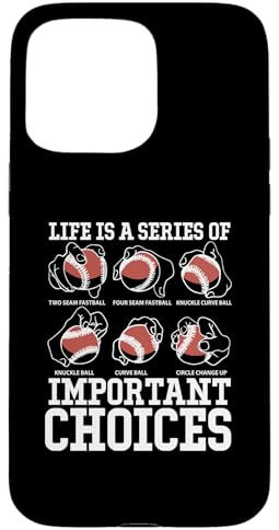Coque pour iPhone 15 Pro Max Life Is A Series Of Important Choices Baseball Pichet