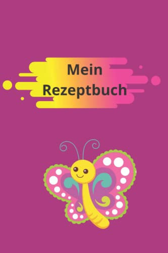 Mein Rezeptbuch: Rezeptbuch zum selbst schreiben / verwendbar als Backbuch oder Kochbuch / Buch mit 120 Seiten in A5 Format / Lieblingsrezepte für Mensch und Tier