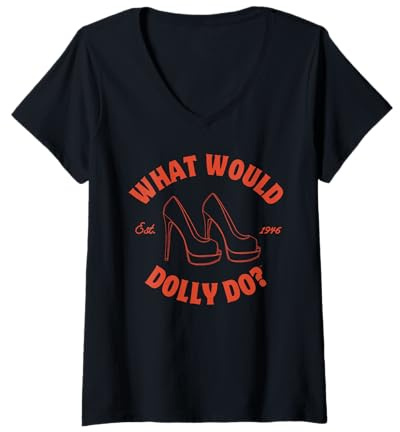 Womens What Would Dolly Do in Heels? V-Neck T-Shirt