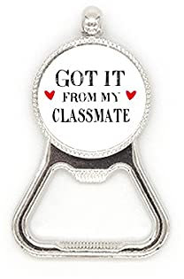 Got It from My Classmate - Apribottiglie da birra in metallo per la stagione di laurea, in acciaio INOX