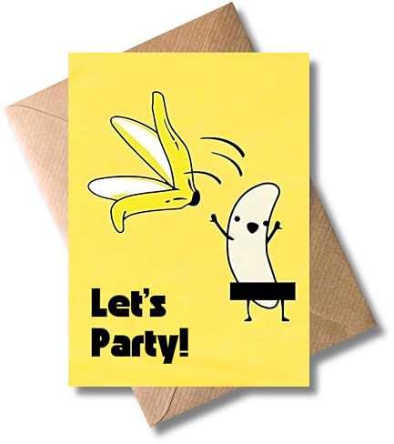 Geburtstag Karte mit Umschlag - Lustige Geburtstagskarte “Let's Party!” - Humorvolle Glückwunschkarte mit Banane - Coole Geschenkkarte zum Geburtstag, Feiern - Happy Birthday, Party Einladung (DIN A6)