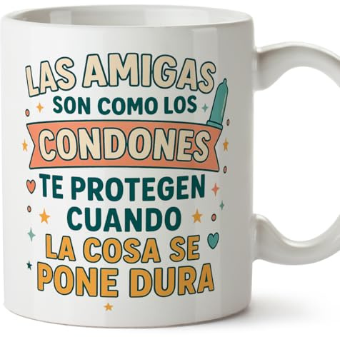 MUGFFINS Taza amiga graciosa Las amigas son como los condones te protegen cuando la cosa se pone dura en Español 330 Ml/11 oz | regalos amigas originales | Idea cumpleaños divertida | BFF v2