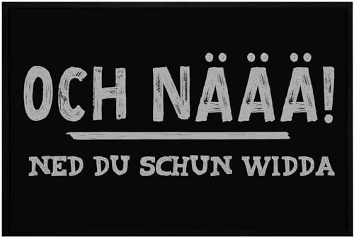 OM3® lustige Fußmatte auf Pfälzisch - Pfälzischer Dialekt - Pfalz - Och Näää - rutschfest & waschbar - 60x40cm -