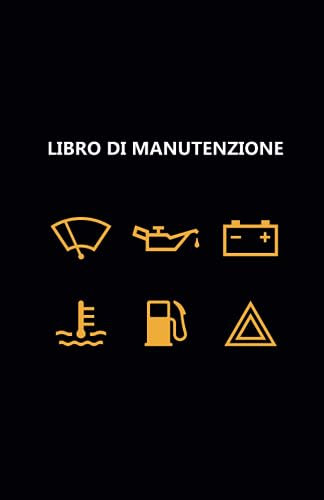 Libro di manutenzione veicolo: universale per annotare tutti i lavori, le revisioni e le riparazioni eseguite sul proprio mezzo