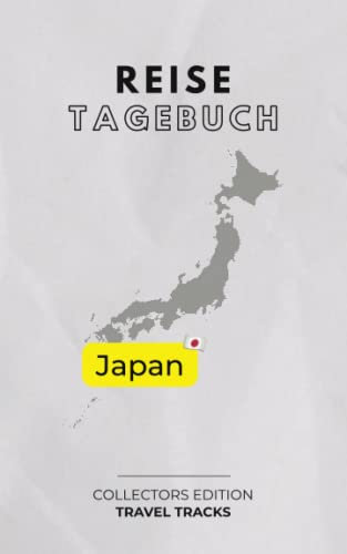 Mein Reisetagebuch: Japan - exklusive Sammeledition Rundreise Japan - TRAVEL TRACKS: Reisetagebuch Japan zum Ausfüllen & selber Schreiben - minimalistisches, klassisches Design - für 30 Reisetage