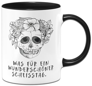 Tassenbrennerei Totenkopf Tasse mit Spruch - Was für ein wunderschöner Tag - Totenkopftasse Kaffeetasse lustig (Schwarz)