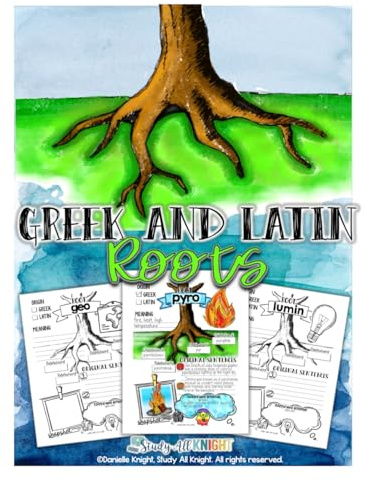 Greek and Latin Roots: Vocabulary Workbook for Test Prep and Visual Learning, For Middle School ELA, High School English, Home School Students